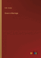 Given in Marriage