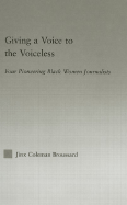 Giving a Voice to the Voiceless: Four Pioneering Black Women Journalists