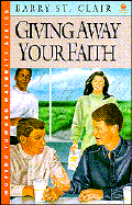 Giving Away Your Faith - St, Clair Barry, and St Clair, Barry