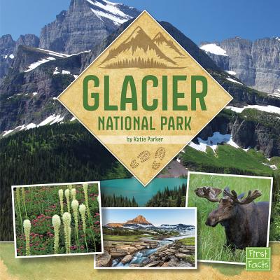 Glacier National Park - Parker, Katie