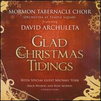 Glad Christmas Tidings - Mormon Tabernacle Choir/David Archuleta/Michael York