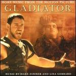 Gladiator: More Music From the Motion Picture