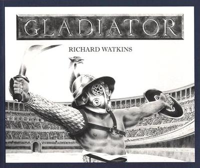 Gladiator - Watkins, Richard, Dr.