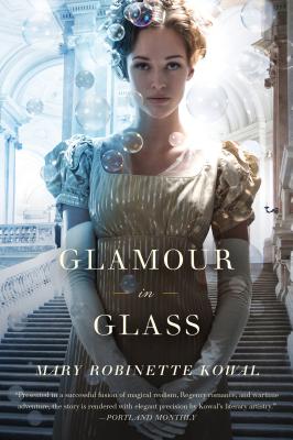 Glamour in Glass - Kowal, Mary Robinette