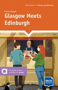Glasgow Meets Edinburgh: Reader with audio and digital extras