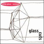 Glass Cuts: Philip Glass Remixed