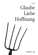 Glaube Liebe Hoffnung