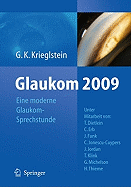 Glaukom 2009: Eine Moderne Glaukomsprechstunde