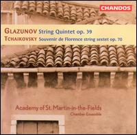 Glazunov: String Quintet, Op. 39; Tchaikovsky: Souvenir de Florence, Op. 70 - Academy of St. Martin in the Fields Chamber Ensemble