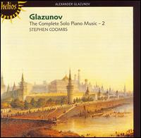 Glazunov: The Complete Solo Piano Music, Vol. 2 - Stephen Coombs (piano)