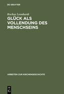 Glck als Vollendung des Menschseins