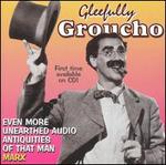 Gleefully Groucho