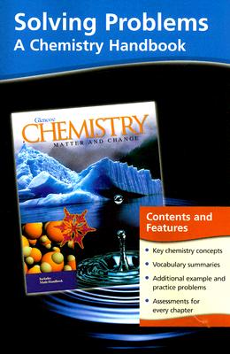 Glencoe Chemistry Solving Problems: A Chemistry Handbook - McGraw-Hill/Glencoe (Creator)