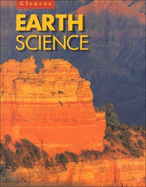 Glencoe Earth Science: Student Edition. - GLENCO.