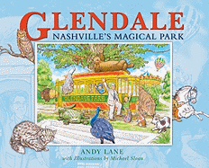 Glendale: Nashville's Magical Park