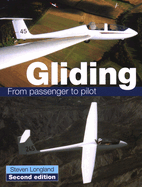 Gliding: From Passenger to Pilot