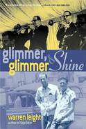 Glimmer, Glimmer & Shine