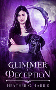 Glimmer of Deception: An Urban Fantasy Novel