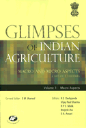 Glimpses of Indian Agriculture: Two Volumes, Three Parts