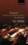 Glimpses of Indian Economic Policy: An Insider's View