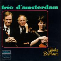 Glinka:Trio Pathtique; Beethoven:Trio for Piano, Clarinet & Cello - Eric Hoeprich (clarinet); Stanley Hoogland (fortepiano); Tanya Tomkins (cello)