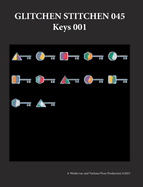 Glitchen Stitchen 045 Keys 001