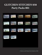 Glitchen Stitchen 058 Party Packs 001