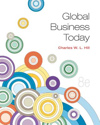 Global Business Today - Hill, Charles W