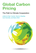 Global Carbon Pricing: The Path to Climate Cooperation