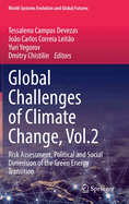 Global Challenges of Climate Change, Vol.2: Risk Assessment, Political and Social Dimension of the Green Energy Transition