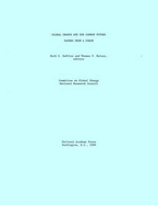Global Change and Our Common Future: Papers from a Forum - National Research Council, and Division on Engineering and Physical Sciences, and Commission on Physical Sciences Mathematics...