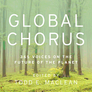 Global Chorus: 365 Voices on the Future of the Planet