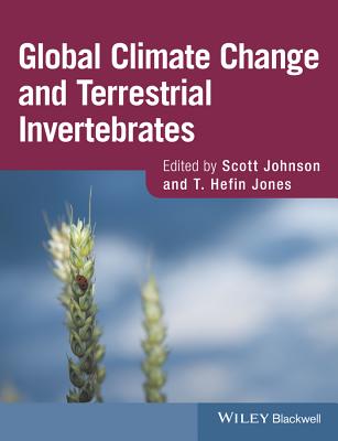 Global Climate Change and Terrestrial Invertebrates - Johnson, Scott N. (Editor), and Jones, T. Hefin (Editor)