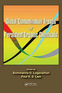 Global Contamination Trends of Persistent Organic Chemicals