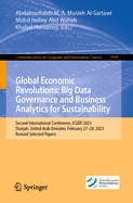 Global Economic Revolutions: Big Data Governance and Business Analytics for Sustainability: Second International Conference, ICGER 2023, Sharjah, United Arab Emirates, February 27-28, 2023, Revised Selected Papers