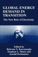 Global Energy Demand in Transition: The New Role of Electricity