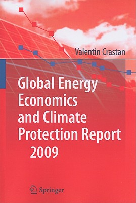 Global Energy Economics and Climate Protection Report 2009 - Crastan, Valentin
