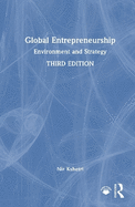 Global Entrepreneurship: Environment and Strategy