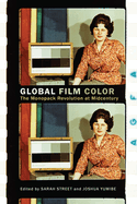 Global Film Color: The Monopack Revolution at Midcentury