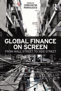 Global Finance on Screen: From Wall Street to Side Street