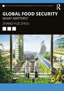 Global Food Security: What Matters?