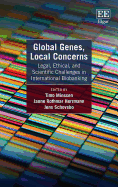 Global Genes, Local Concerns: Legal, Ethical, and Scientific Challenges in International Biobanking