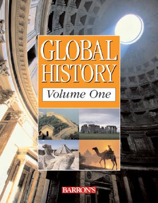 Global History Volume One: The Ancient World to the Age of Revolution - Willner, Mark, and Hero M S, George, and Weiner Ph D, Jerry