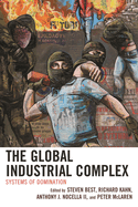 Global Industrial Complex: Systems of Domination