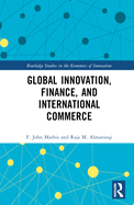 Global Innovation, Finance, and International Commerce