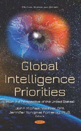 Global Intelligence Priorities: (from the Perspective of the United States)