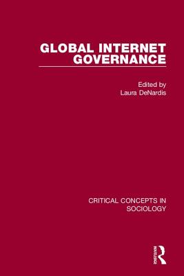 Global Internet Governance - Denardis, Laura (Editor)