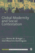 Global Modernity and Social Contestation