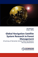 Global Navigation Satellite System Research in Forest Management