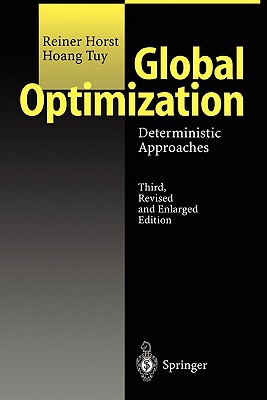 Global Optimization: Deterministic Approaches - Horst, Reiner, and Tuy, Hoang